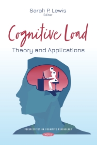 Cover image: Cognitive Load: Theory and Applications 9781536198423