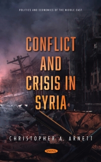 Cover image: Conflict and Crisis in Syria 9781536197860