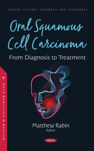 Cover image: Oral Squamous Cell Carcinoma: From Diagnosis to Treatment 9781536198959