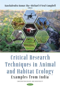 Cover image: Critical Research Techniques in Animal and Habitat Ecology 9781536197204