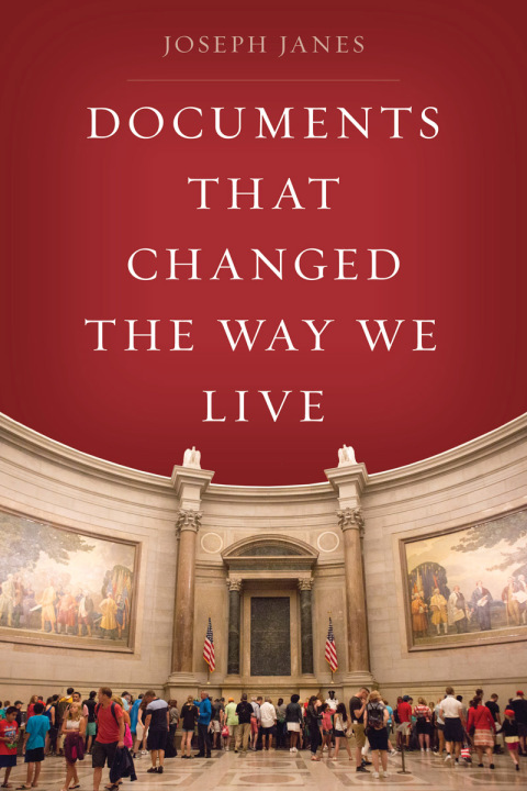 Documents That Changed the Way We Live - FULL INSTANT DOWNLOAD | PDF DOCX EPUB
