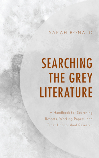 Imagen de portada: Searching the Grey Literature 9781538100646