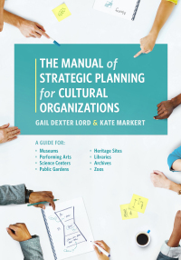 Imagen de portada: The Manual of Strategic Planning for Cultural Organizations 9781538101308