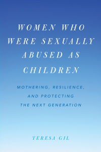 Imagen de portada: Women Who Were Sexually Abused as Children 9781538101773