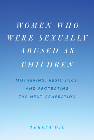 Imagen de portada: Women Who Were Sexually Abused as Children 1st edition 9781538101773