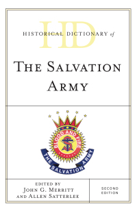 Cover image: Historical Dictionary of The Salvation Army 2nd edition 9781538102121