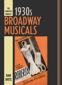 Titelbild: The Complete Book of 1930s Broadway Musicals 9781538102763