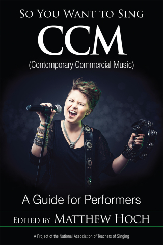 Omslagafbeelding: So You Want to Sing CCM (Contemporary Commercial Music) 9781538113660