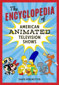 Titelbild: The Encyclopedia of American Animated Television Shows 9781538103739