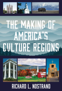 Cover image: The Making of America's Culture Regions 9781538103968