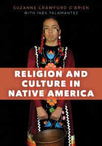 Omslagafbeelding: Religion and Culture in Native America 9781538104750