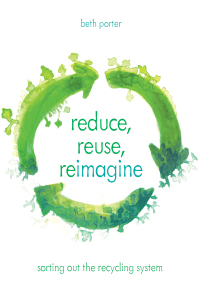 Cover image: Reduce, Reuse, Reimagine 9781538105399