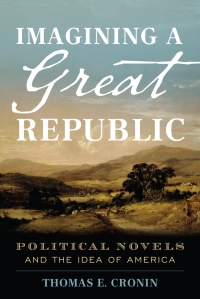 Cover image: Imagining a Great Republic 9781538105719