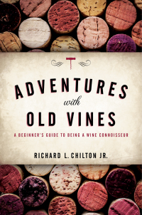Immagine di copertina: Adventures with Old Vines 9781538106136