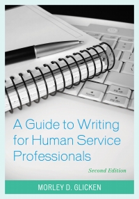 Omslagafbeelding: A Guide to Writing for Human Service Professionals 2nd edition 9781538106204