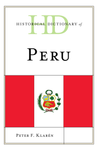 Cover image: Historical Dictionary of Peru 9781538106679