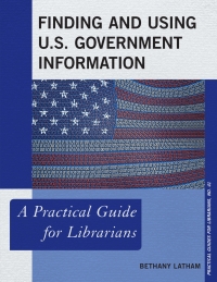 Imagen de portada: Finding and Using U.S. Government Information 9781538107157