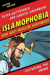 Immagine di copertina: Islamophobia and Anti-Muslim Sentiment 2nd edition 9781538107379
