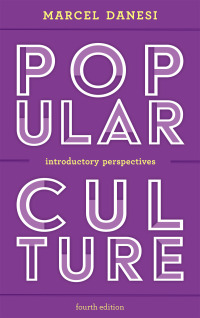 Imagen de portada: Popular Culture 4th edition 9781538107423