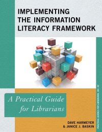 Titelbild: Implementing the Information Literacy Framework 9781538107577