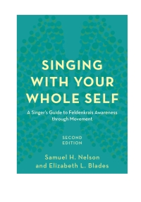صورة الغلاف: Singing with Your Whole Self 2nd edition 9781538107690