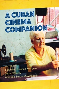 Omslagafbeelding: A Cuban Cinema Companion 9781538107737