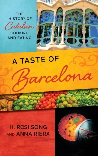 Cover image: A Taste of Barcelona 9781538107836