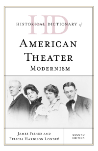 صورة الغلاف: Historical Dictionary of American Theater 2nd edition 9781538107850