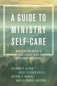 صورة الغلاف: A Guide to Ministry Self-Care 9781538107973