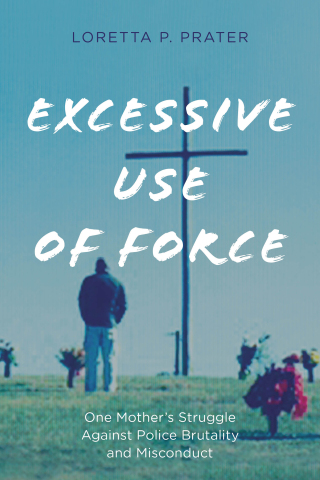 Titelbild: Excessive Use of Force 9781538108000