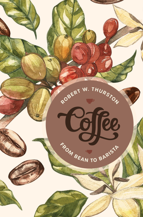 Coffee: From Bean to Barista - FULL INSTANT DOWNLOAD | PDF DOCX EPUB