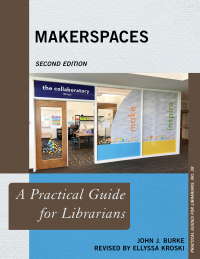 Imagen de portada: Makerspaces 2nd edition 9781538108185