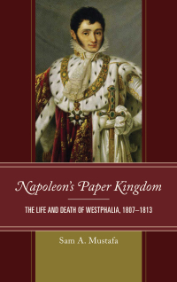Cover image: Napoleon's Paper Kingdom 9781538108291