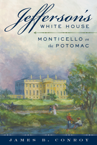 Cover image: Jefferson's White House 9781538108468