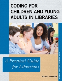 Cover image: Coding for Children and Young Adults in Libraries 1st edition 9781538108666