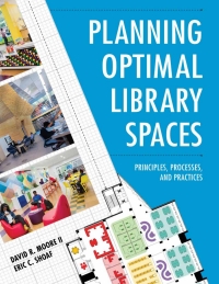 Imagen de portada: Planning Optimal Library Spaces 9781538109403
