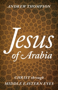 Titelbild: Jesus of Arabia 9781538109441