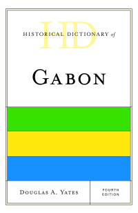 Cover image: Historical Dictionary of Gabon 4th edition 9781538110119
