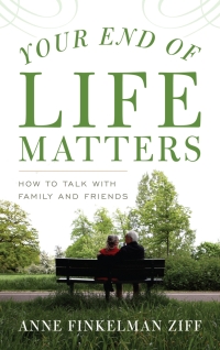 Imagen de portada: Your End of Life Matters 9781538110218