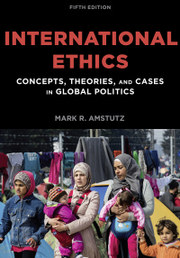 Omslagafbeelding: International Ethics 5th edition 9781538110249