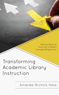 Omslagafbeelding: Transforming Academic Library Instruction 9781538110522