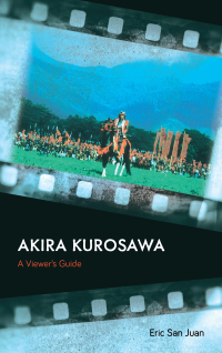 Cover image: Akira Kurosawa 9781538110898