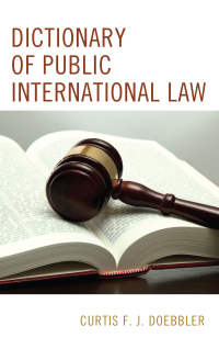 Cover image: Dictionary of Public International Law 9781538111246