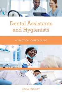 صورة الغلاف: Dental Assistants and Hygienists 9781538111819