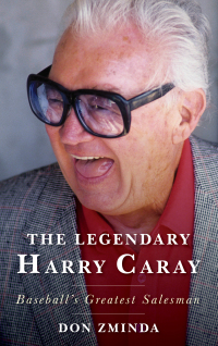 صورة الغلاف: The Legendary Harry Caray 9781538112946