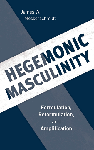 Cover image: Hegemonic Masculinity 9781538114032