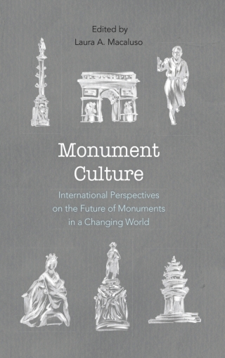 Immagine di copertina: Monument Culture 1st edition 9781538114155