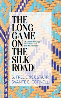 Imagen de portada: The Long Game on the Silk Road 9781538114636