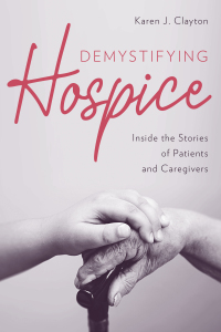 Cover image: Demystifying Hospice 9781538114940