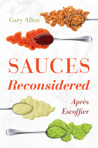 Omslagafbeelding: Sauces Reconsidered 9781538115138